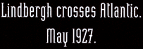 Lindbergh Crosses the Atlantic. May 1927. - Classic Shaker Co.